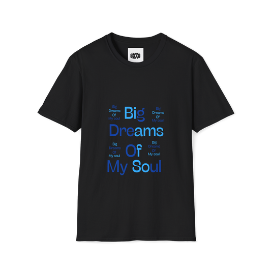 Big Dreams Of My Soul